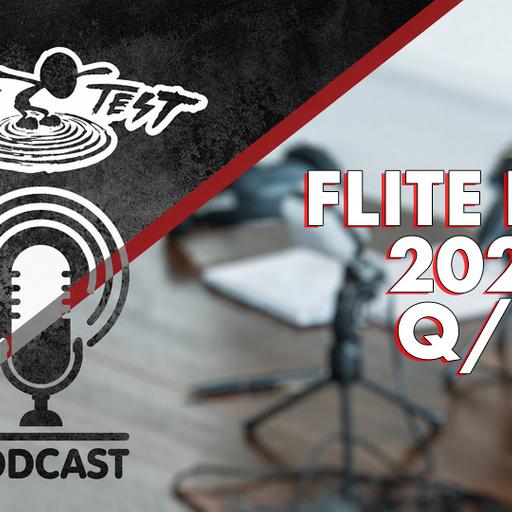Episode #250 Flite Fest 2026 Q/A