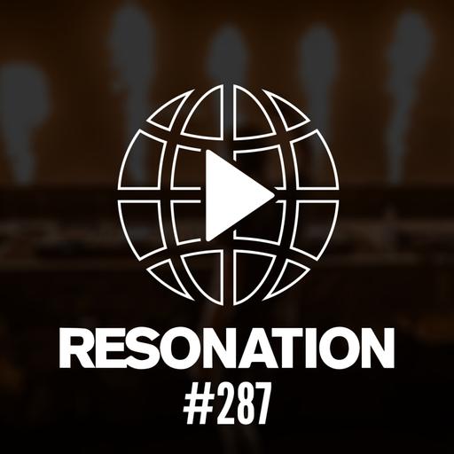 Resonation Radio 287