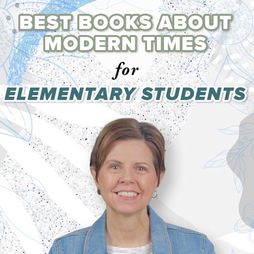 Living Books about Modern Times for Elementary Students