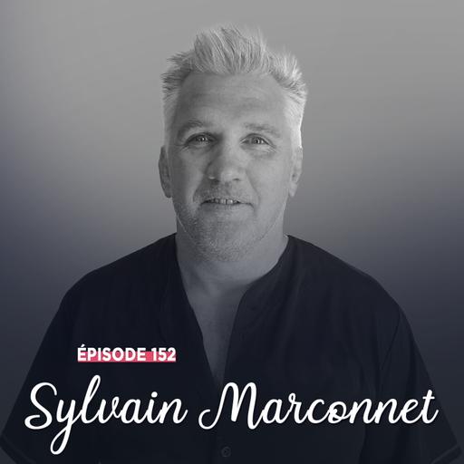 #152 - Sylvain Marconnet, Pari(s) gagnant - Toujours en mouvement