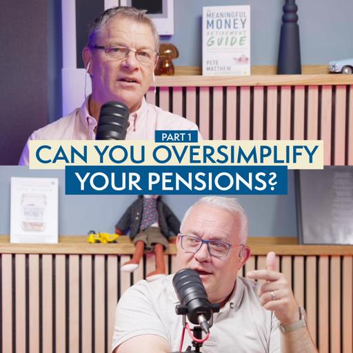Can you oversimplify your pensions? Part 1