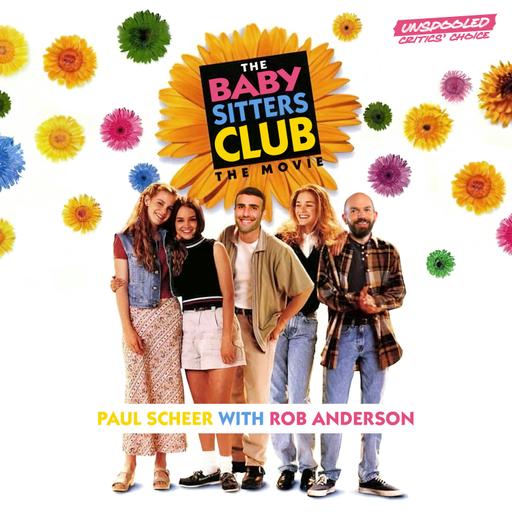 The Baby-Sitters Club (with Rob Anderson)