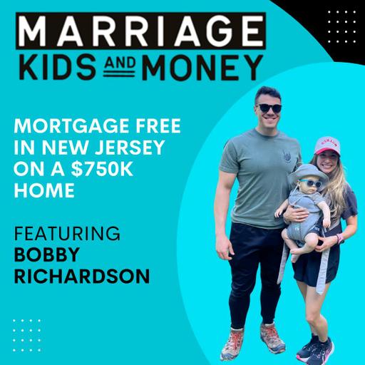 Mortgage Free in New Jersey on a $750k Home | Bobby Richardson
