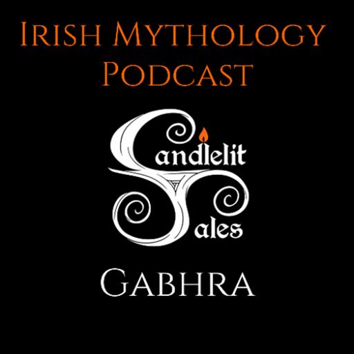 Gabhra - Fianna Saga (Irish Mythology Podcast)