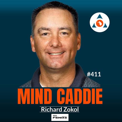 Richard Zokol: Detaching Emotion From Results | The Mental Game of Golf #411