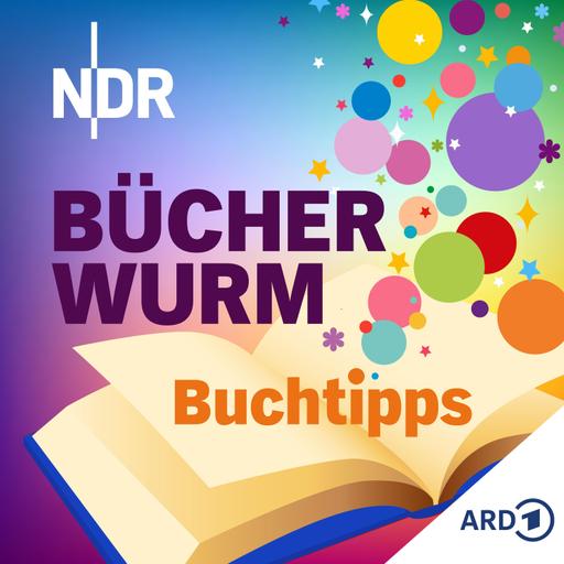 Bücherwurm: Fünf Buchtipps im Mai 2026