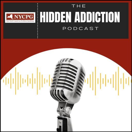 The Hidden Addiction Podcast - Mental Health and Gambling Harm