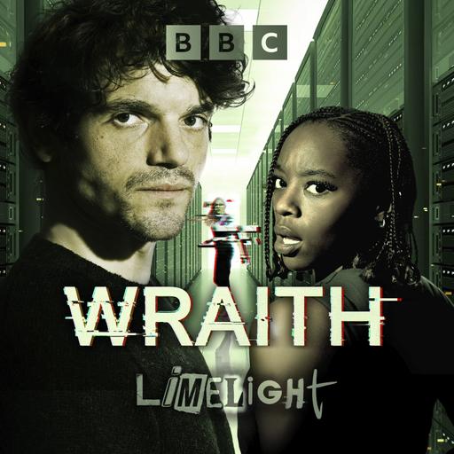 Wraith: Episode 4: Execute