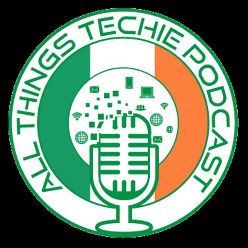 All Things TechIE Podcast - Episode 148