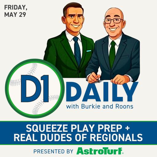 Squeeze Play Prep + Real Dudes of Regionals [D1 Daily]