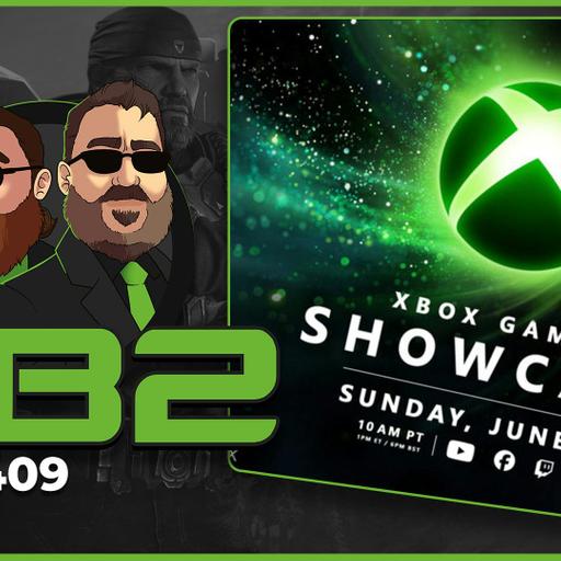 409: Jez and Rand talk Xbox "hard choices," SHOWCASE predictions, Fable DELAYED