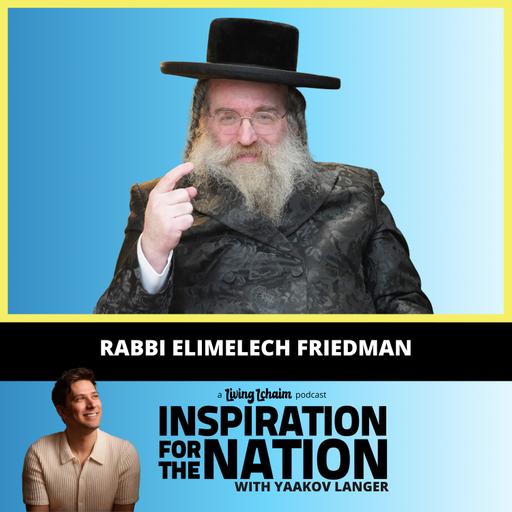 R' Elimelech Friedman: A Hasidic Marriage Counselor Opens Up - Finding True Love, Why Cheating Happens & How Marriages Heal