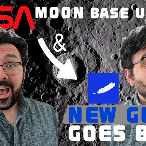 NASA Moon Base Update & New Glenn Pad Anomaly for Blue Origin