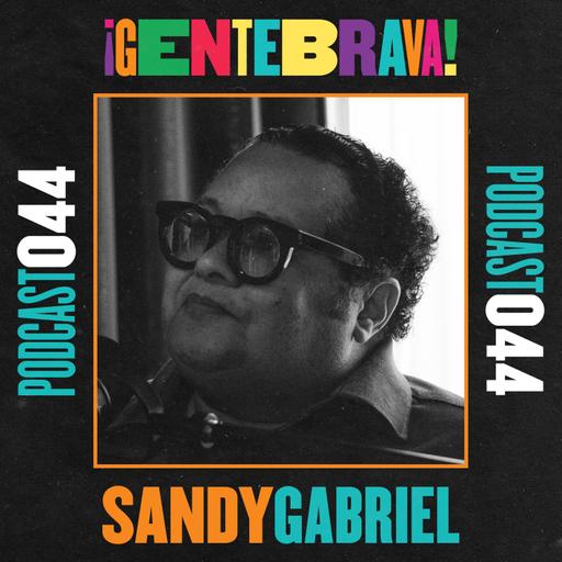 044. Sandy Gabriel: hacer jazz desde donde uno viene.