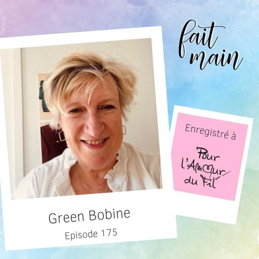 #175 Green Bobine : rallonger la vie de nos vêtements - LIVE Pour l'amour du fil