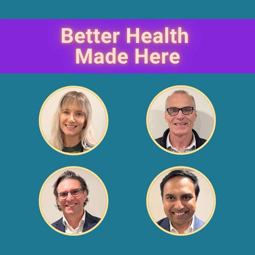 Better Health Made Here