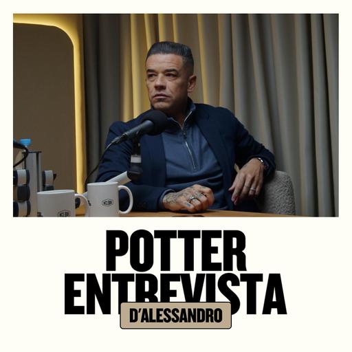 ANDRÉS D'ALESSANDRO no 🎙️ Potter Entrevista​