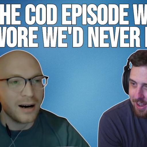 Episode 589: Modern Warfare 4 Looks Good — We Still Want It to Fail