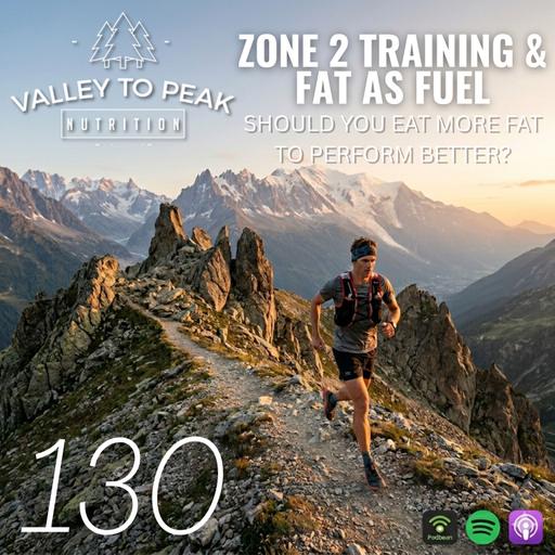Zone 2 Training & Fat as Fuel: Should You Eat More Fat to Perform Better?