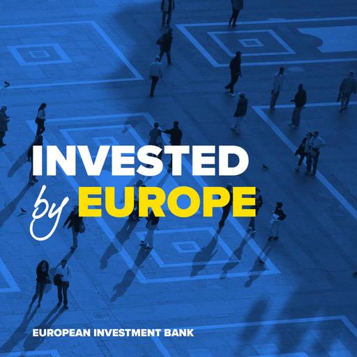 Invested by Europe: Why deep tech matters for Europe’s economy and everyday life