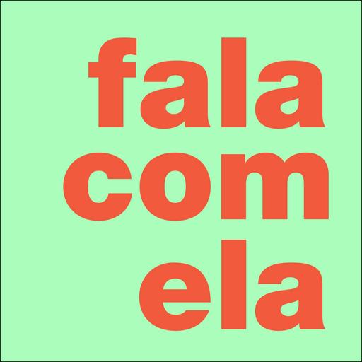 FALA COM ELA com Bárbara Reis