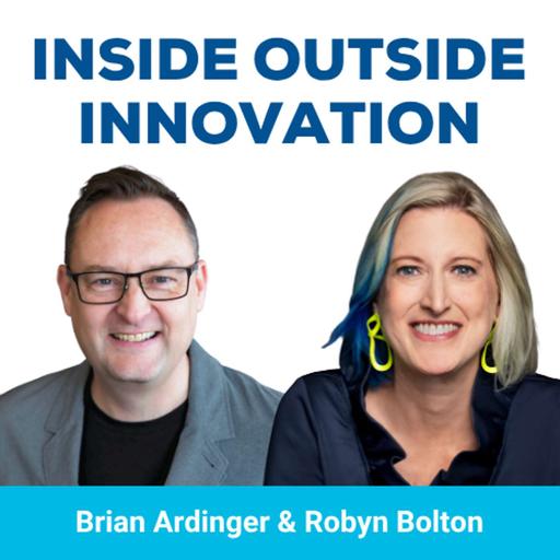 AI Agents, Innovation Antibodies, and PB&J with Brian Ardinger and Robyn Bolton