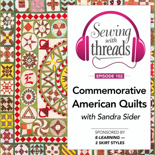 Commemorative American Quilts, with Sandra Sider | Episode 102