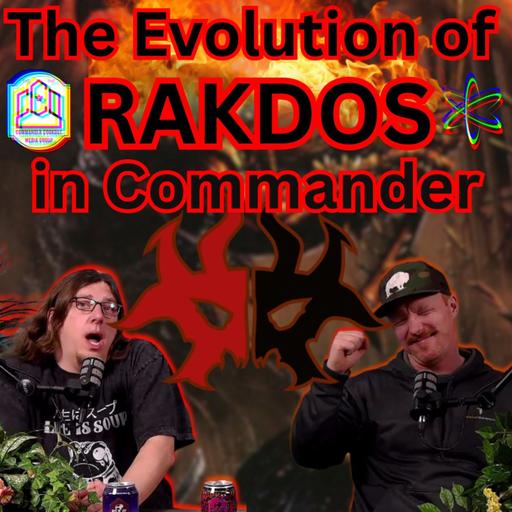 The Evolution of RAKDOS in Commander - CCO Ep 543