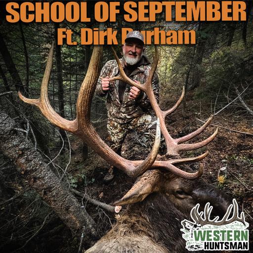 School of September with Dirk Durham