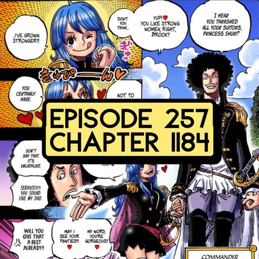 Episode 257: ONE PIECE Chapter 1184 Review