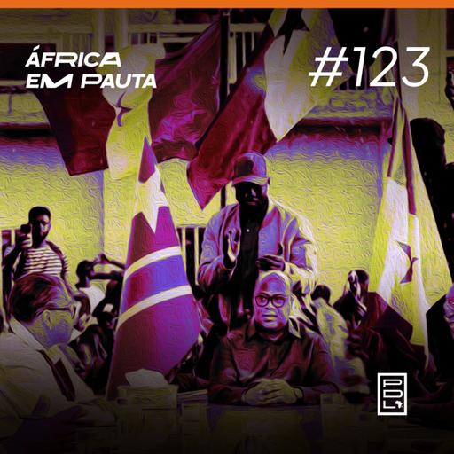 África em Pauta #123- Ebola no Congo e crise política em Senegal