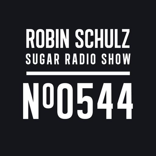 Sugar Radio Show 544 | Robin Schulz