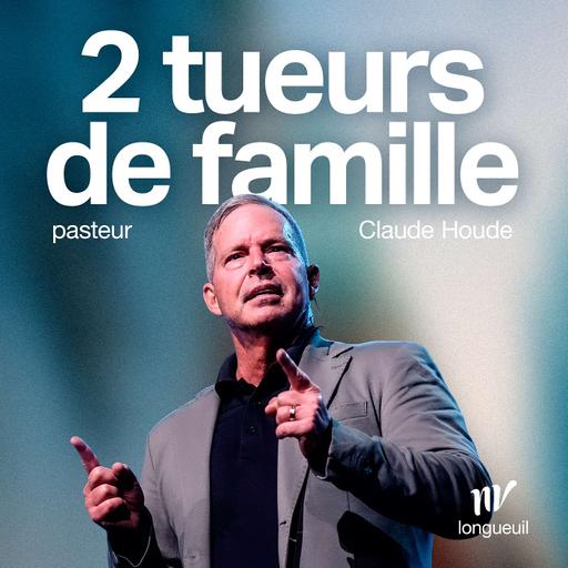 Les 2 plus grands tueurs de famille et comment les renverser | Claude Houde |
