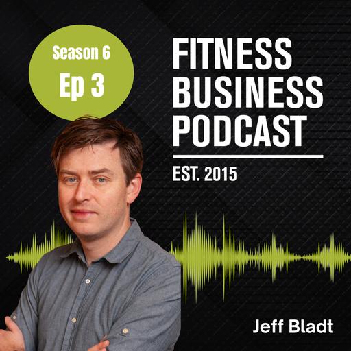 Inside the ClassPass 2026 Industry Impact Report with Jeff Bladt (S6 E3)