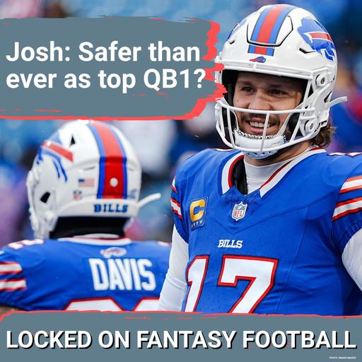 Josh Allen, James Cook SAFE ELITE picks? When to DRAFT D.J. Moore? MUST-KNOW fantasy takes on 2026 Bills