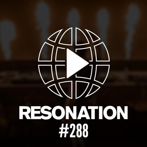 Resonation Radio 288