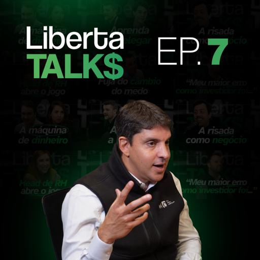 RAFI FIGUEREDO: O BULL MARKET MAIS SILENCIOSO DA HISTÓRIA | Liberta Talks #7