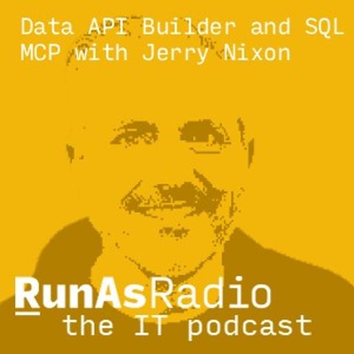 Data API Builder and SQL MCP with Jerry Nixon