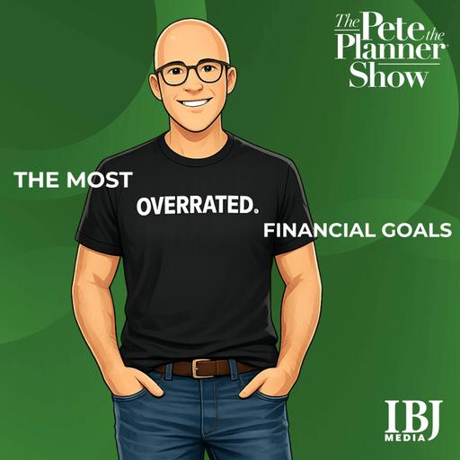 The most overrated financial goals
