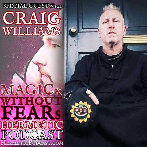 Craig Williams returns "Death Gnosis, Ayervedic Alchemy & 13 June In-Person A.R.S. Workshop