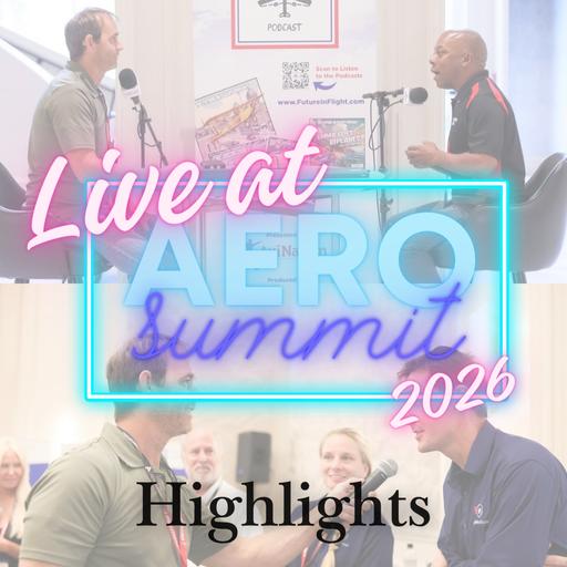 Live from AeroSummit 2026: Highlights