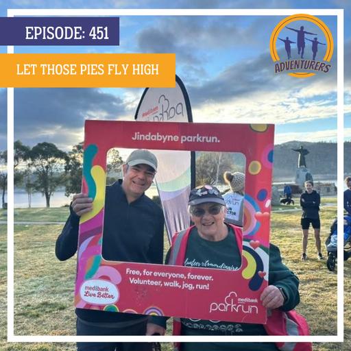 Episode 451 - Let those pies fly high