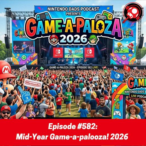#582: Mid-Year Game-a-palooza! 2026