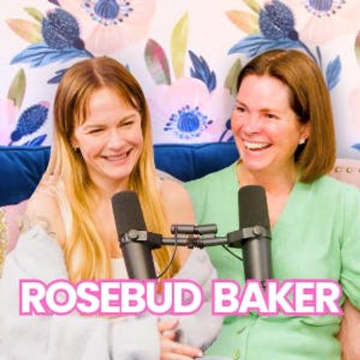 #434 - Inside Rosebud Baker's Fully Baked