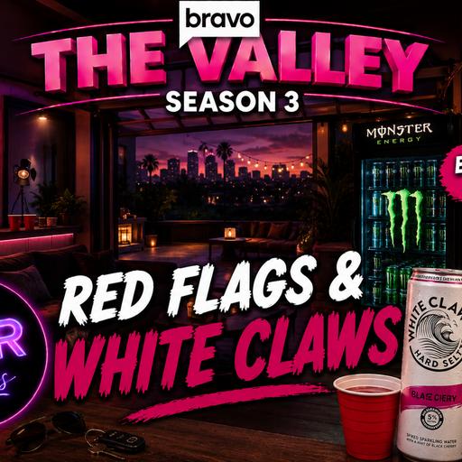 The SUR Files #12 - Red Flags & White Claws