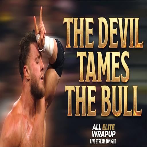 All Elite Wrapup - June 04, 2026