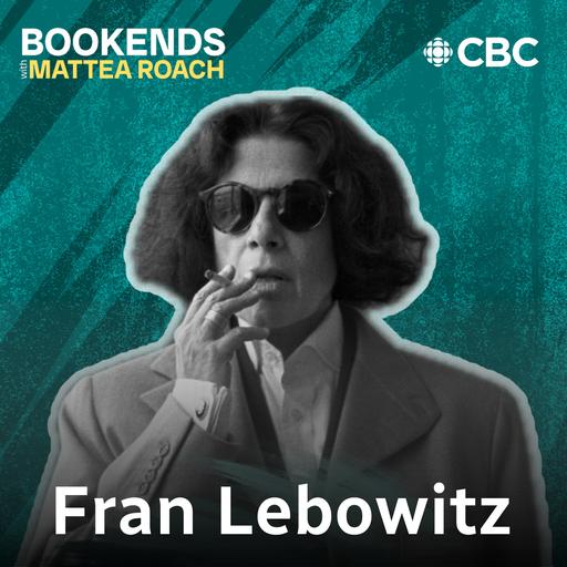 Here’s why Fran Lebowitz needs a cigarette