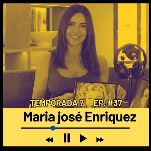 MARIA JOSÉ ENRIQUEZ (Locutora y presentadora) Temporada 7 Episodio 37