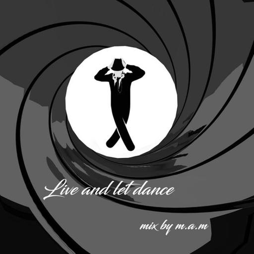 Live and Let Dance (Mixte)