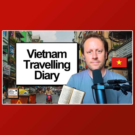Vietnam Travelling Diary 🇻🇳 [992]